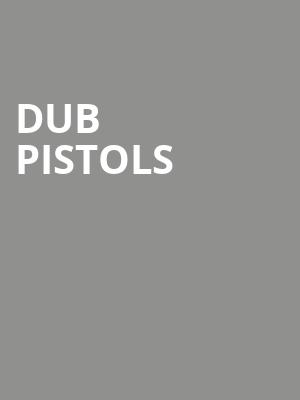 Dub Pistols at O2 Academy Islington